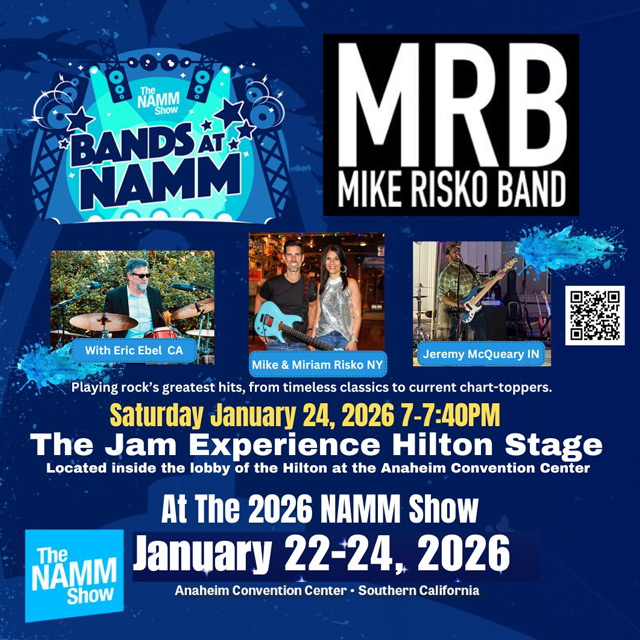 Mike Risko Band at NAMM on January 24th, 2026